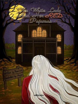 cover image of The White Lady and Her Red Pajamas